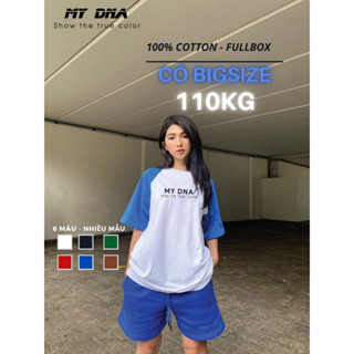 Áo thun phông raglan có bigsize 100kg local brand cho cặp đôi nam nữ cotton unisex basic tee tay lỡ form rộng MY DNA
