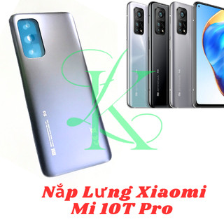 Nắp lưng xiaomi mi 10t pro / mi 10t zin