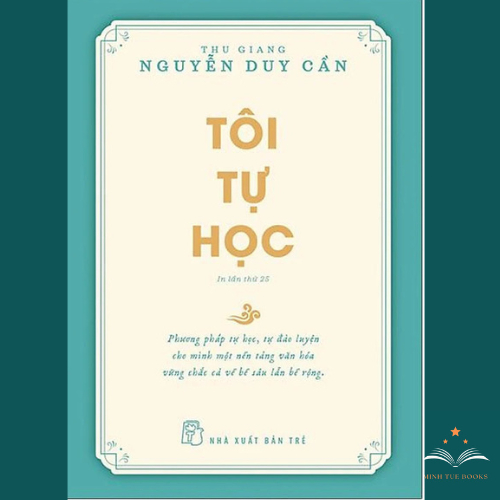 Sách- Tôi Tự Học - Thu giang Nguyễn Duy Cần (tái bản)