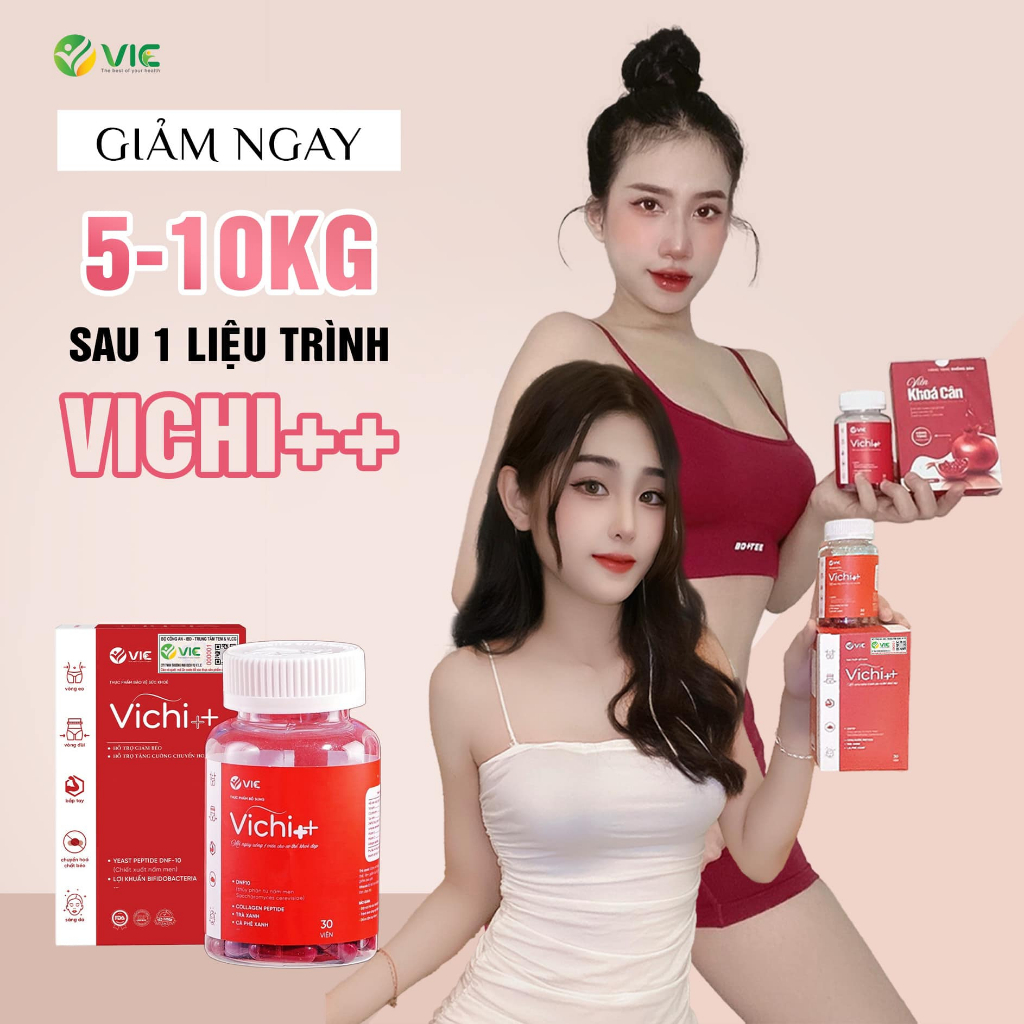 Viên giảm cân VICHI++ phiên bản cải tiến 2023 + Tặng kèm khoá cân- giảm cân cấp tốc bất chất chai lờn