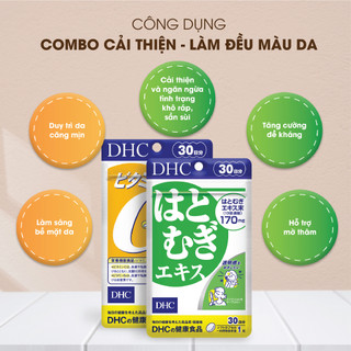 Combo viên uống DHC sáng da - mờ thâm 30 ngày ( sáng da 30 viên + vitamin C 60 viên )
