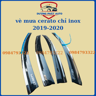 Vè che mưa xe KIA Cerato 2019-2020 chỉ INOX cao cấp