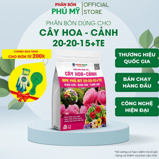 Phân Bón NPK Đạm Phú Mỹ Cho Cây Hoa Cảnh 20-20-15+TE Cung Cấp Chất Dinh Dưỡng Vi Lượng Túi 500Gram