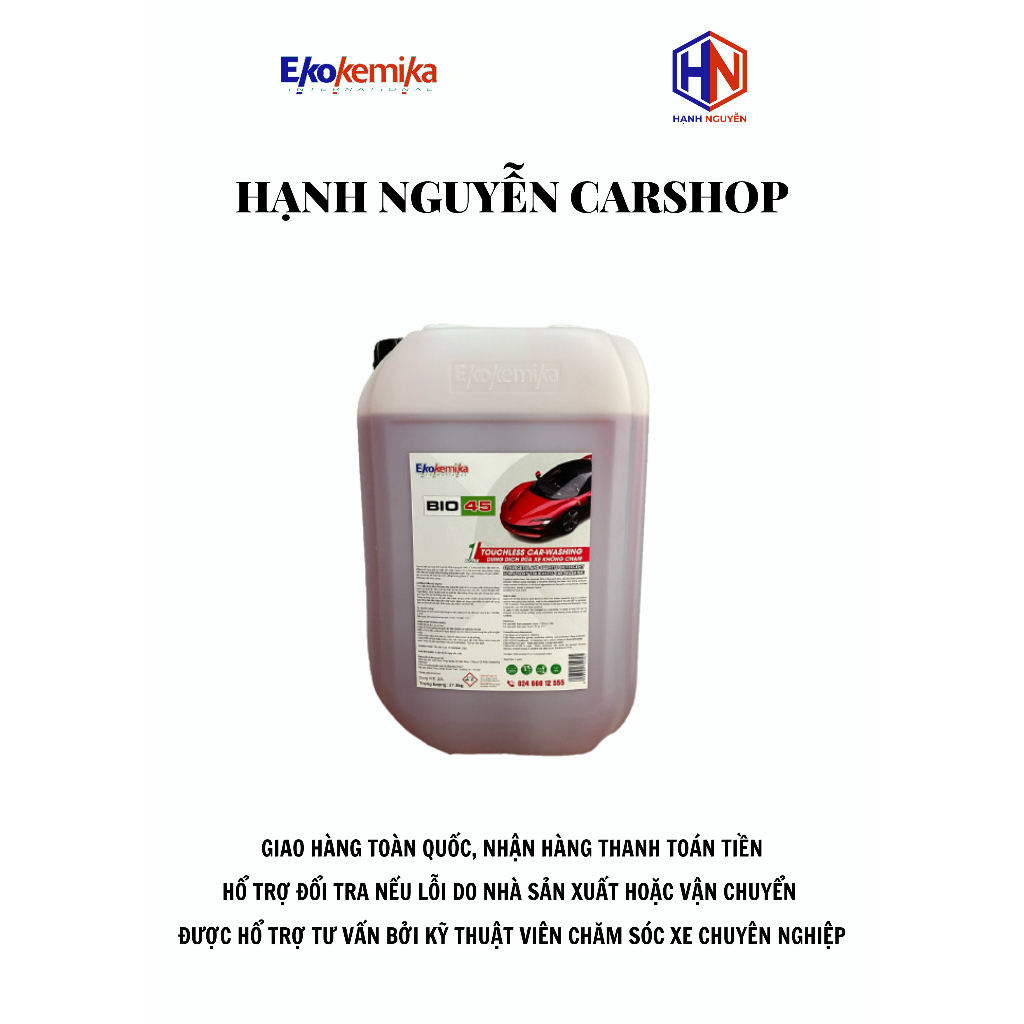 DUNG DỊCH RỬA XE KHÔNG CHẠM BIO45 - 22 LÍT