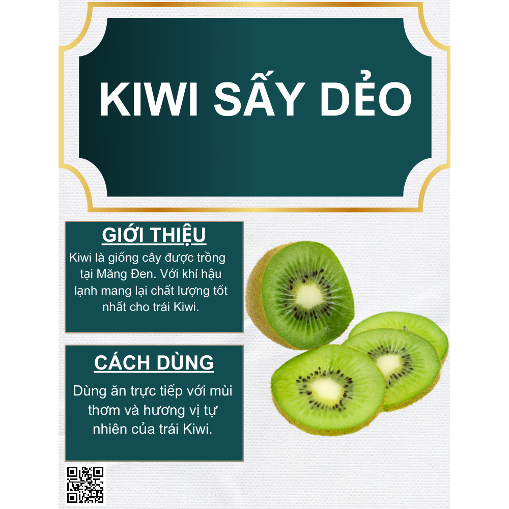 Kiwi Sấy Dẻo Không Đường 250g Đặc Sản Măng Đen Kon Tum
