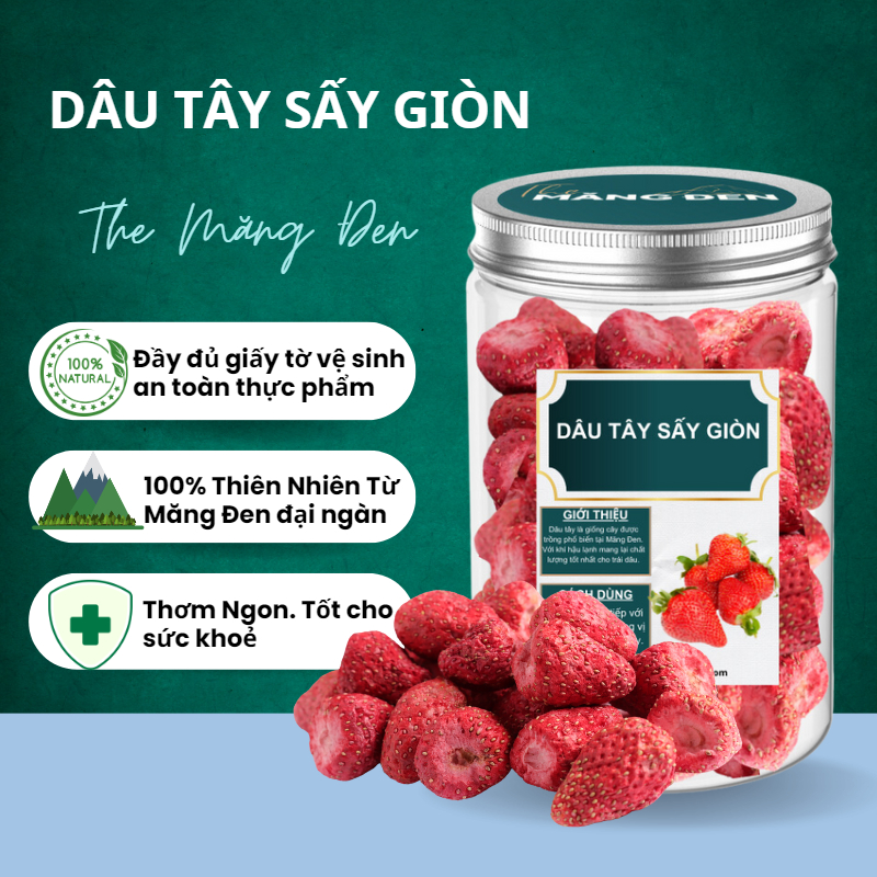 Dâu Tây Sấy Giòn Không Đường The Măng Đen 250g Đặc Sản Măng Đen Kon Tum