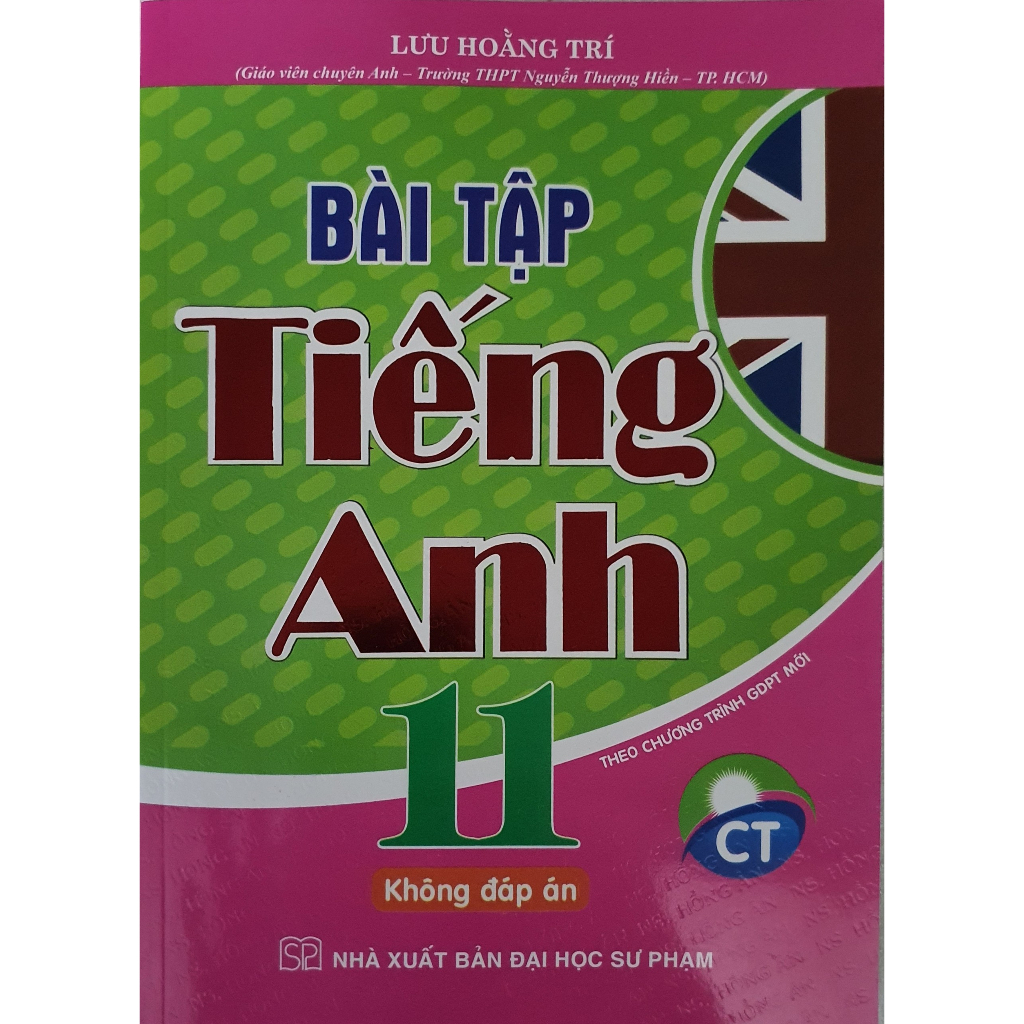 Sách Bài Tập Tiếng Anh Lớp 11 ( Theo chương trình GDPT Mới -Theo chương trình GDPT Mới  -Tặng File Đ