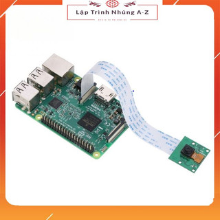 [Lập Trình Nhúng A-Z][G8] Module Camera Raspberry Pi CSI 5MP 1080P 4/3B+/ 3B/2 15cm