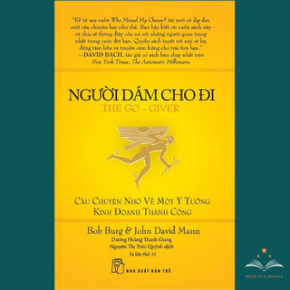 Sách người dám cho đi- câu chuyện nhỏ về một ý tưởng kinh doanh thành công