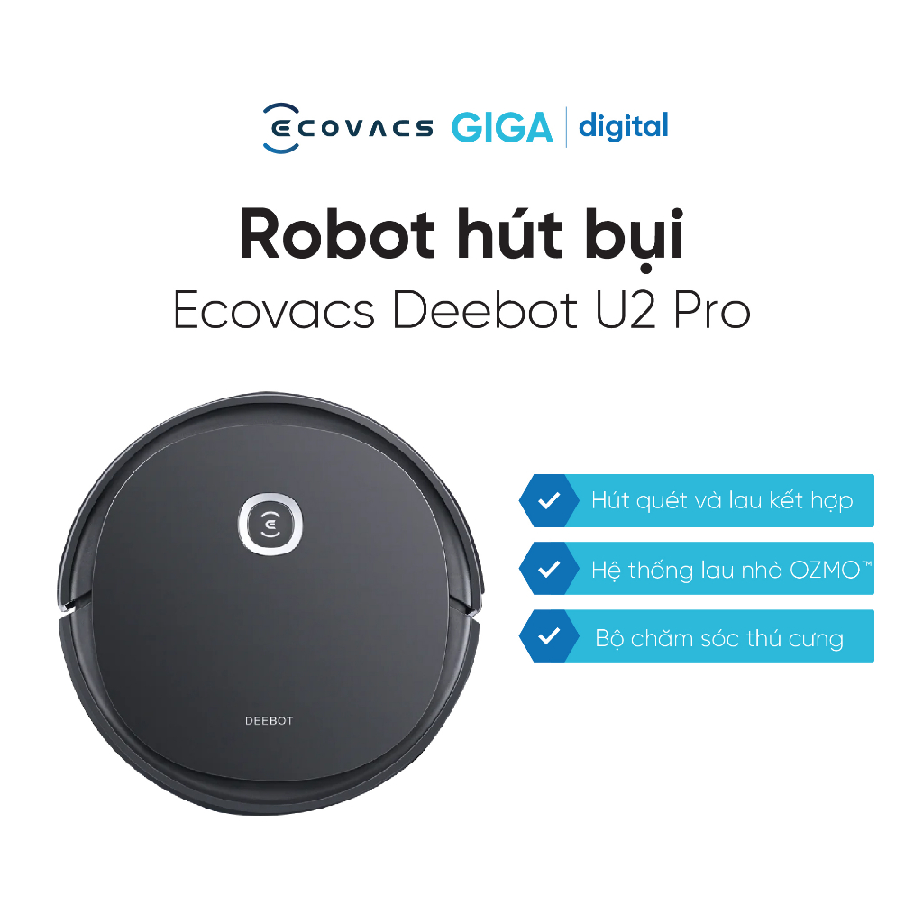 Robot hút bụi lau nhà thông minh Ecovacs Deebot U2 Pro -Công suất vượt trội - Thời gian hoạt động 150 phút - BH 12 Tháng