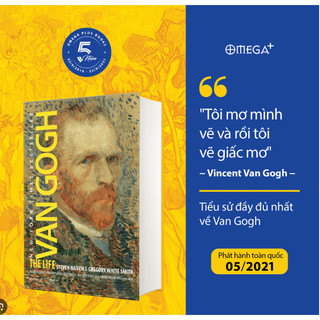 Sách - VANGOGH THE LIFE (Bí ẩn về cuộc đời danh họa thiên tài Vincent Van Gogh)