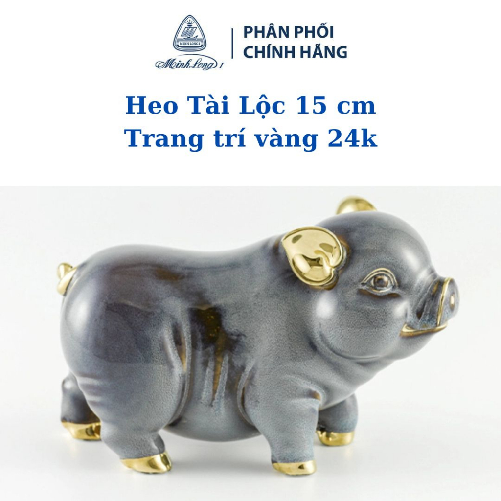 Heo Tài Lộc 15 cm - Màu xám Trang trí 24k Gốm sứ Minh Long