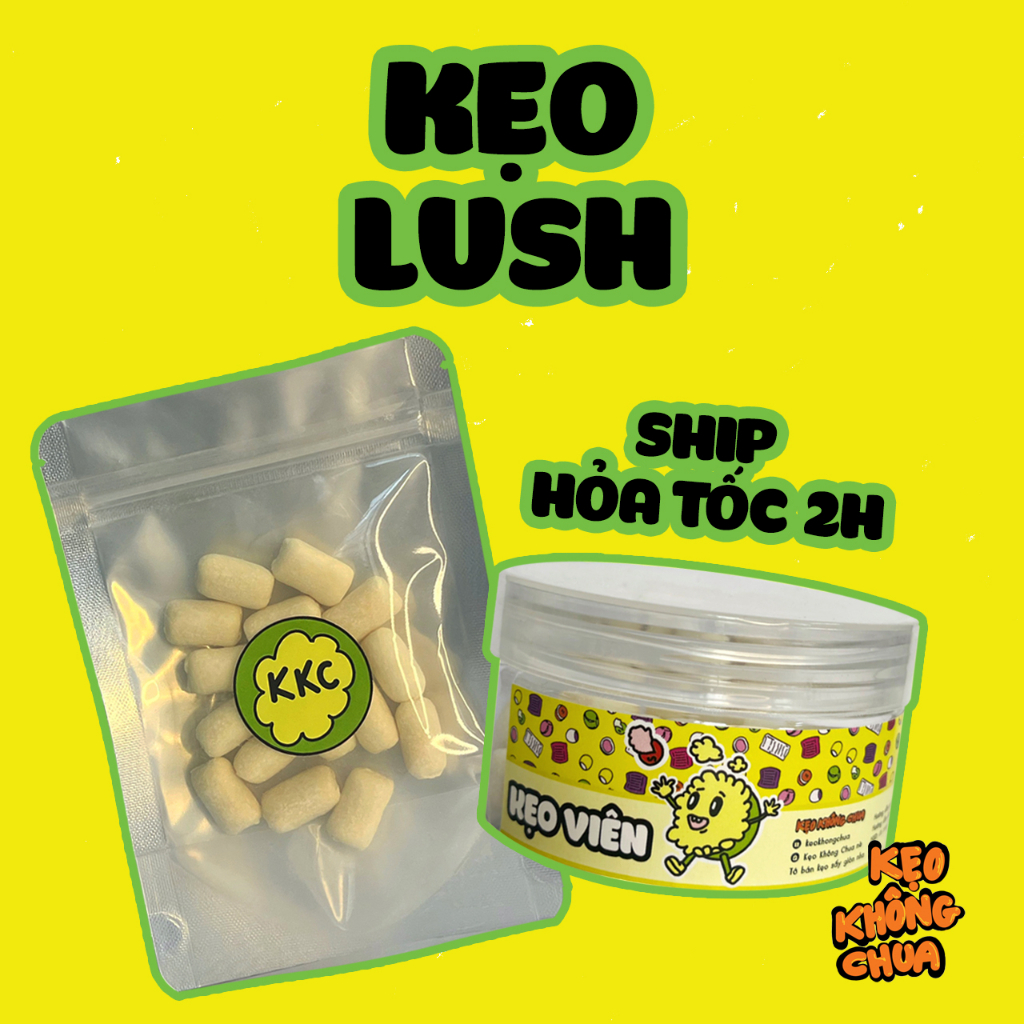 Kẹo LUSH Kẹo Sấy Giòn - KẸO KHÔNG CHUA ăn vặt siêu ngon