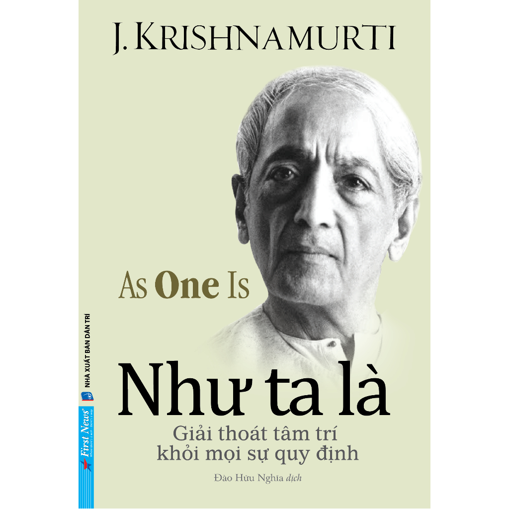 Sách  First News - Như Ta Là ( J. Krishnamurti )