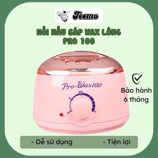 Nồi nấu sáp wax lông Pro100, Pro200, Nồi cao cấp chống dính, nấu sáp nhanh, tiện lợi Teemoshop
