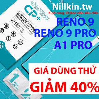 Kính cường lực Nillkin.tw cho Reno 9/Reno 9 Pro/A1 Pro Kính cong 3D keo viền siêu chắc