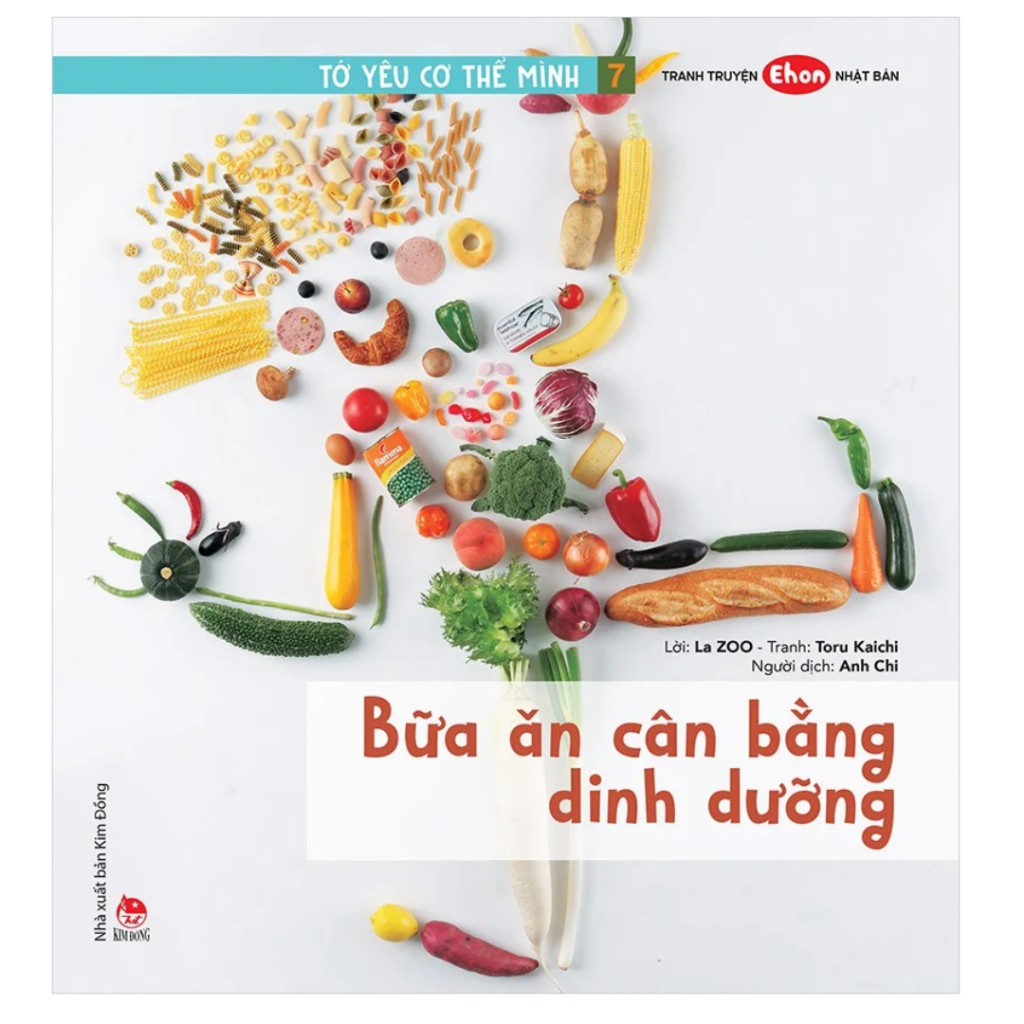 Sách - Tớ Yêu Cơ Thể Mình - Tập 7: Bữa Ăn Cân Bằng Dinh Dưỡng kđ
