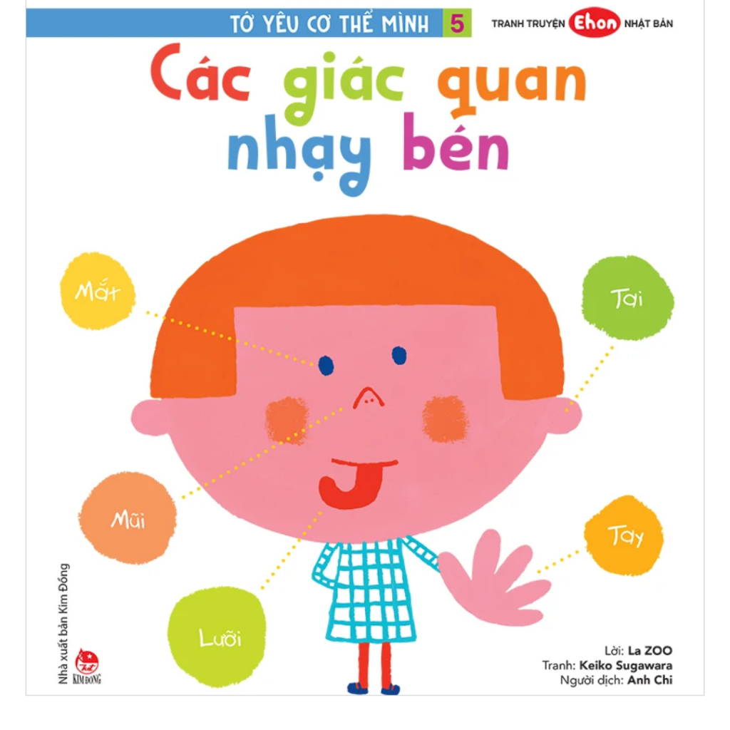 Sách - Tớ Yêu Cơ Thể Mình: Tập 5: Các Giác Quan Nhạy Bén kđ