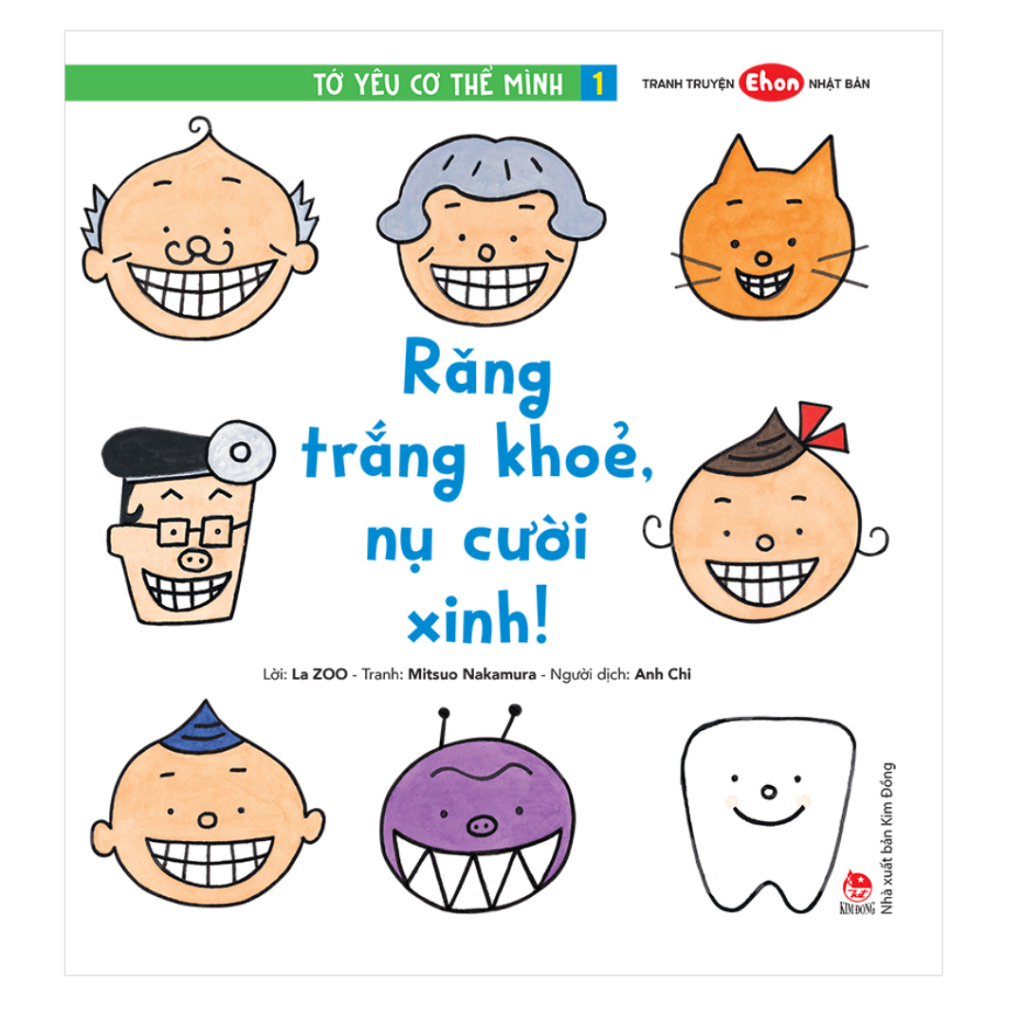 Sách - Tớ Yêu Cơ Thể Tớ- Tập 1: Răng Trắng Khỏe, Nụ Cười Xinh kđ