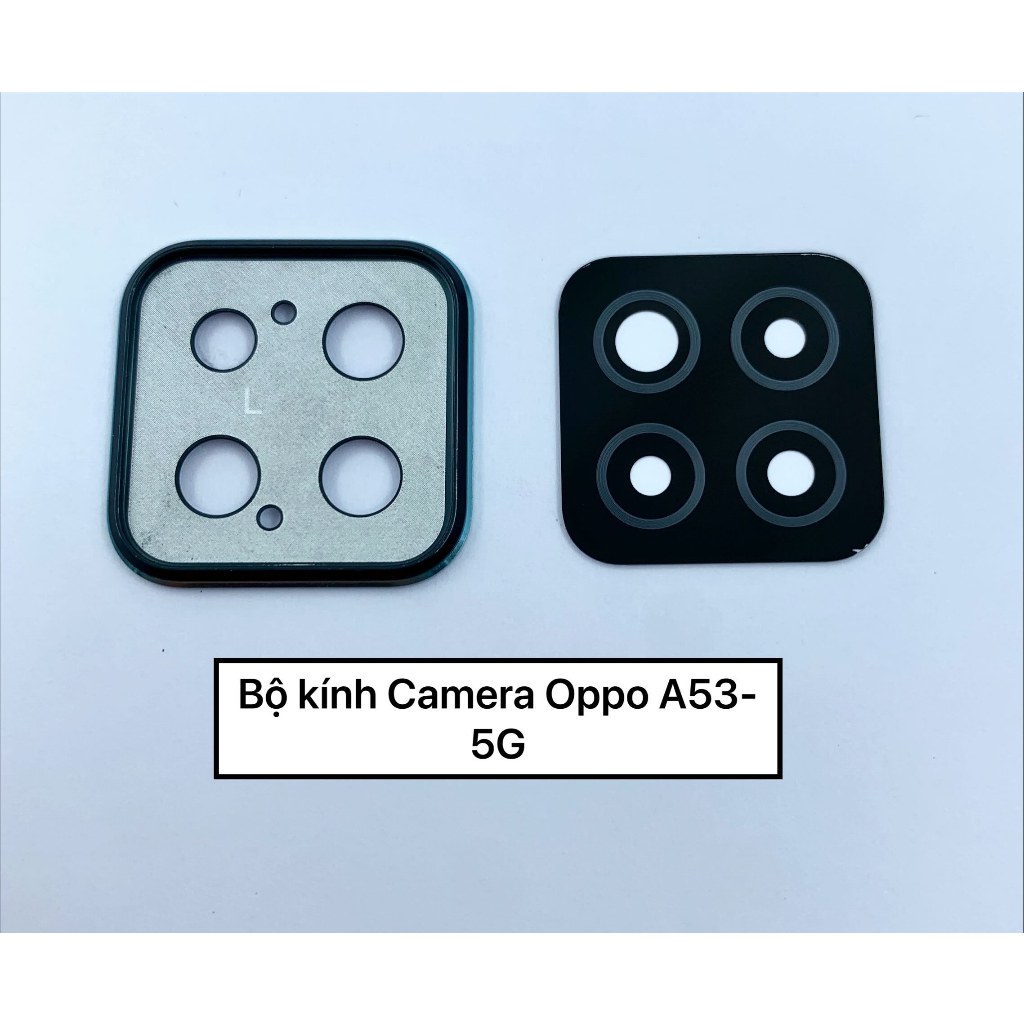 Bộ kính Camera Oppo A53- 4G, A53- 5G