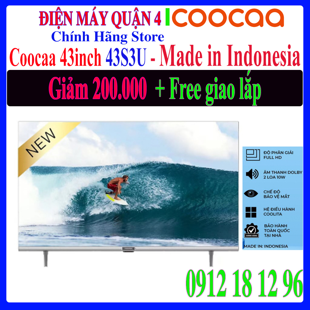 Coocaa 43S3U -- Smart Tivi Coocaa Full HD 43 Inch  - Hàng chính hãng