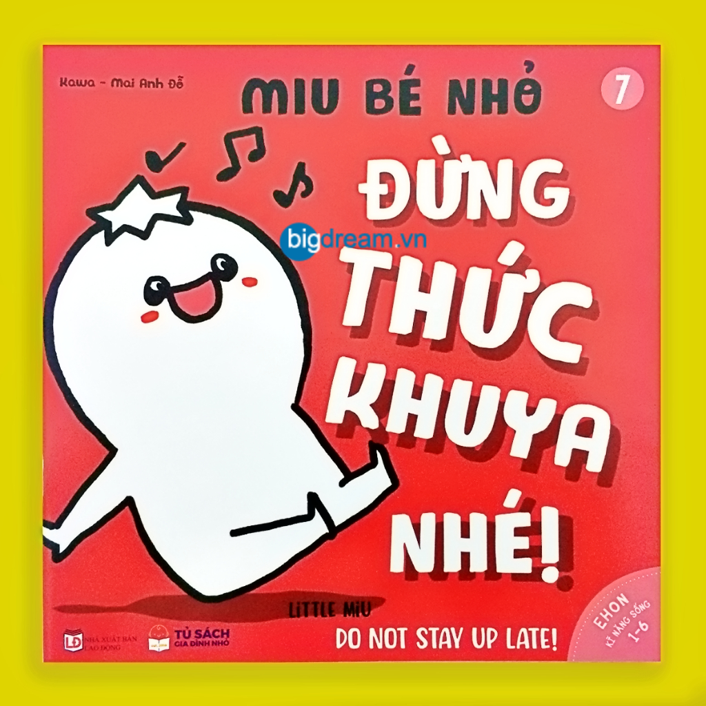 Sách - BẢN MỚI SONG NGỮ Miu Bé Nhỏ Đừng Thức Khuya Nhé! P1 Ehon Kĩ Năng Sống Cho Bé 1-6 Tuổi Miu miu tự lập hiểu chuyện