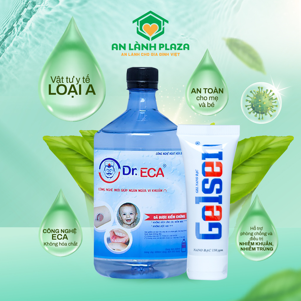 Combo nước sát khuẩn Dr.Eca (500ml) và Gel Nano bạc Gelsen (20g) phân phối An Lành Plaza giúp khử khuẩn, lành vết thương