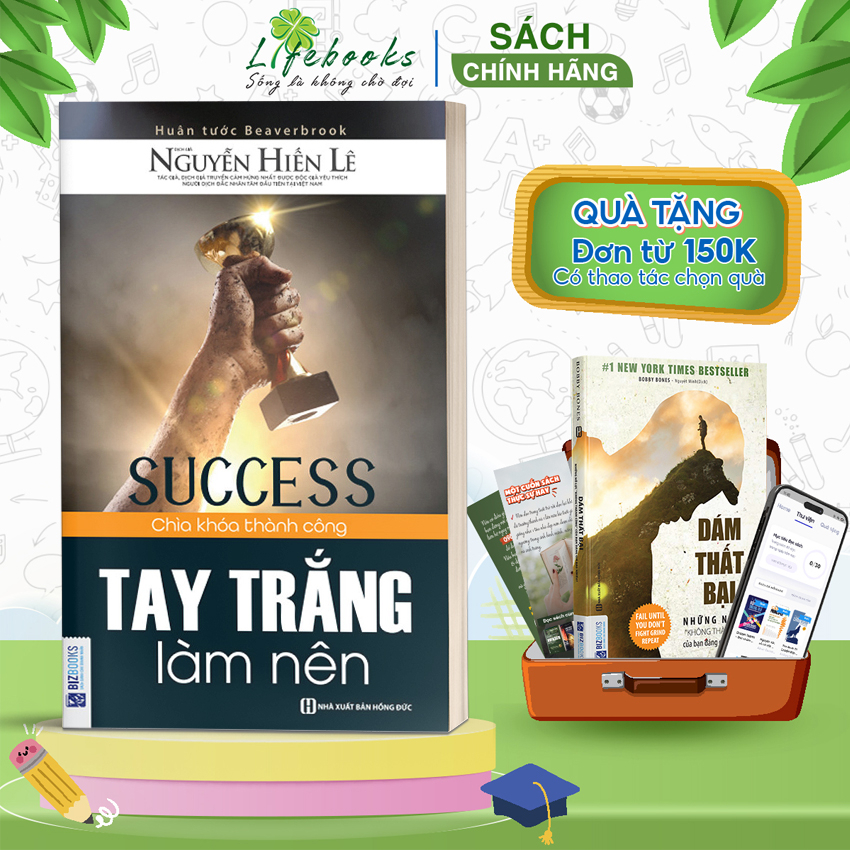 BIZBOOKS - Sách Tay trắng làm nên - Chìa khóa thành công