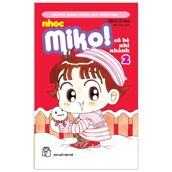 Sách - Nhóc Miko! Cô Bé Nhí Nhảnh - Tập 2 (Tái Bản 2023) - ONO Eriko