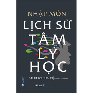 Sách Nhập môn lịch sử tâm lý học (Bìa cứng)