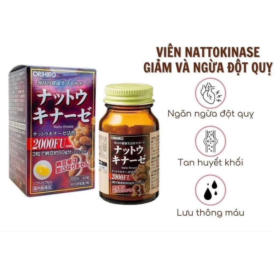 Viên Uống Chống Đột Quỵ Tai Biến Nhật Bản Natto Kinase 2000FU Orihiro 60 Viên