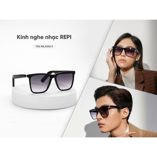 Kính Nghe Nhạc Repi Smart Eyewear -The mejora 09- Tích Hợp Loa Bluetooth - Nghe Nhạc - Nhận Cuộc Gọi - Nhiều Kiểu Dáng