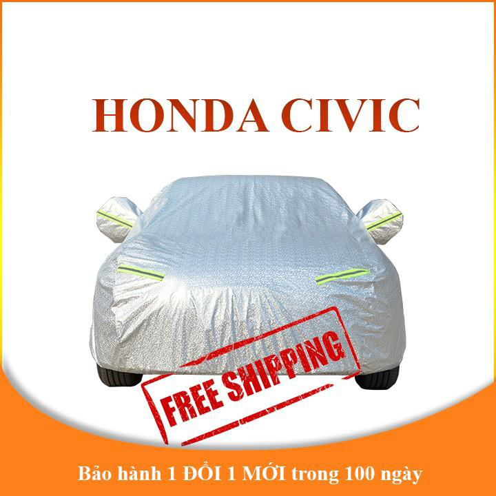 Bạt che phủ xe ô tô 5 chỗ HONDA CIVIC chống nắng mưa - bạt phủ ô tô 3 lớp chống nóng không thấm nước . .