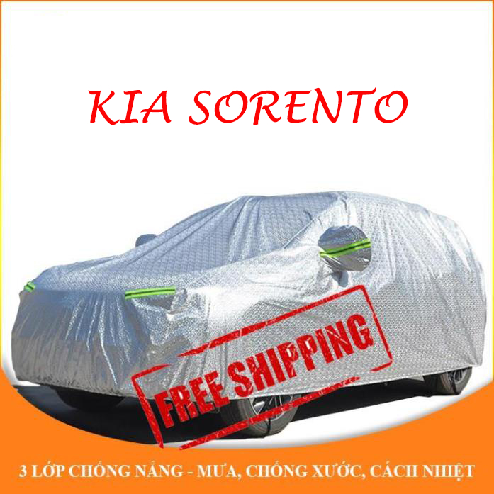 Bạt che phủ xe ô tô 7 chỗ Kia Sorento chống nắng mưa - bạt trùm xe ô tô 3 lớp chống nóng không thấm nước . .