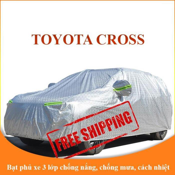 Bạt che phủ xe ô tô 5 chỗ Toyota Cross chống nắng mưa - bạt trùm xe ô tô 3 lớp chống nóng không thấm nước . .