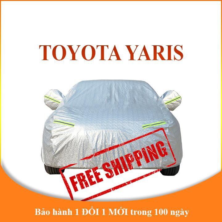 Bạt che phủ xe ô tô 5 chỗ TOYOTA YARIS, Yaris Cross chống nắng mưa - bạt trùm xe ô tô chống nóng không thấm nước . .