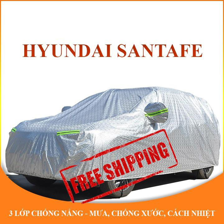 Bạt che phủ xe ô tô 7 chỗ Hyundai Santafe chống nắng mưa - bạt trùm xe ô tô 3 lớp chống nóng không thấm nước . .