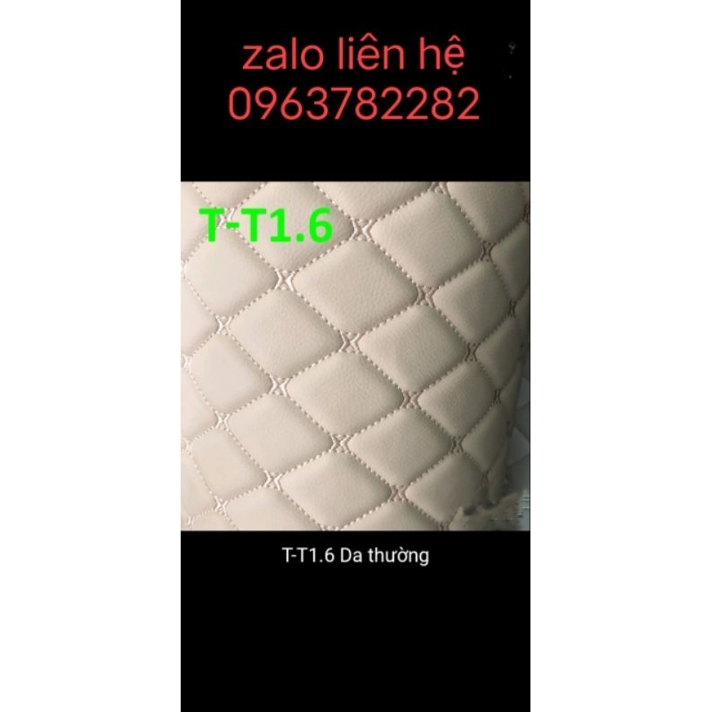 1M da loại T-T1.6 bọc trần 5D oto