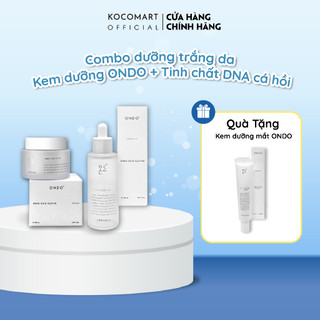 Combo dưỡng trắng da ONDO Kem dưỡng + Tinh chất DNA cá hồi