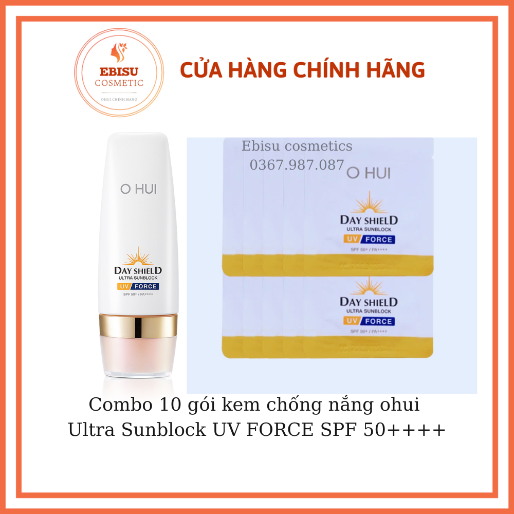 Combo 10 gói kem chống nắng ohui Ultra Sunblock UV FORCE SPF 50++++_EBISU COSMETICS