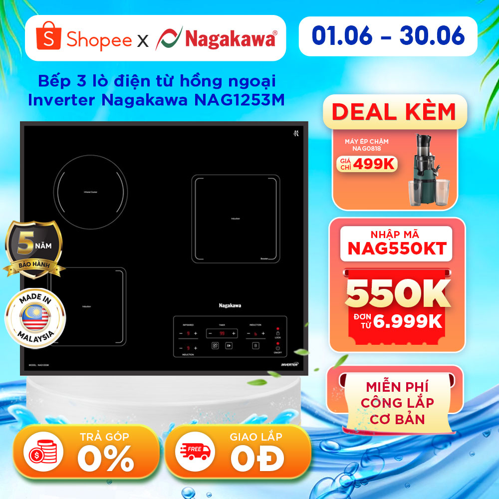 Miễn phí công lắp đặt - Bếp 3 lò điện từ hồng ngoại Inverter Nagakawa NAG1253M - Premium - Bảo hành 5 năm