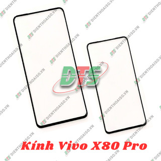 Mặt kính Vivo X80 Pro ( mặt kính ép cho vivo x80 pro )