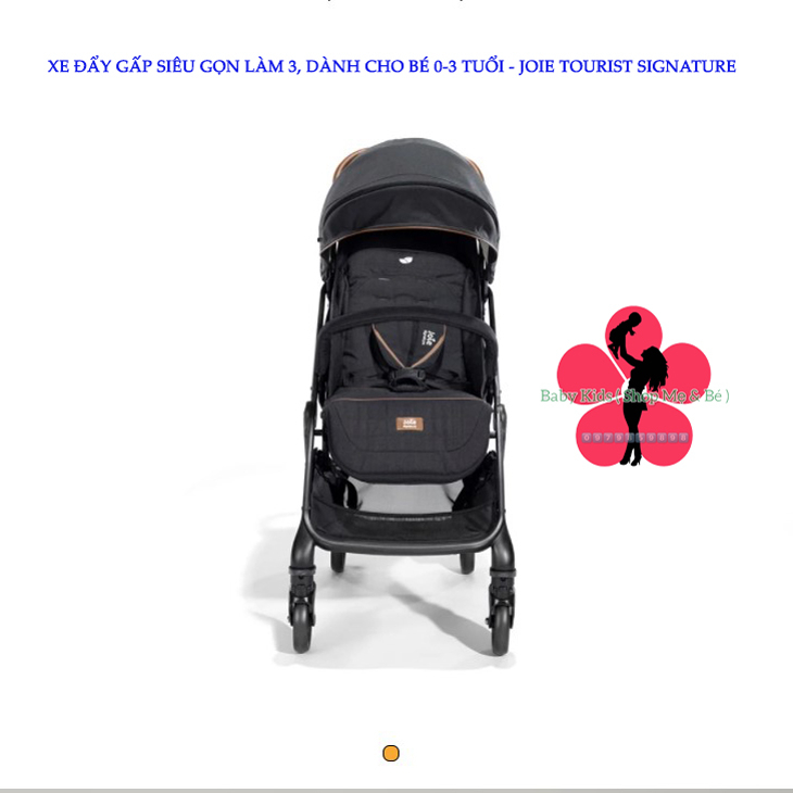 Xe đẩy trẻ em 0-5 tuổi, 0-22kg - JOIE  SIGNATURE