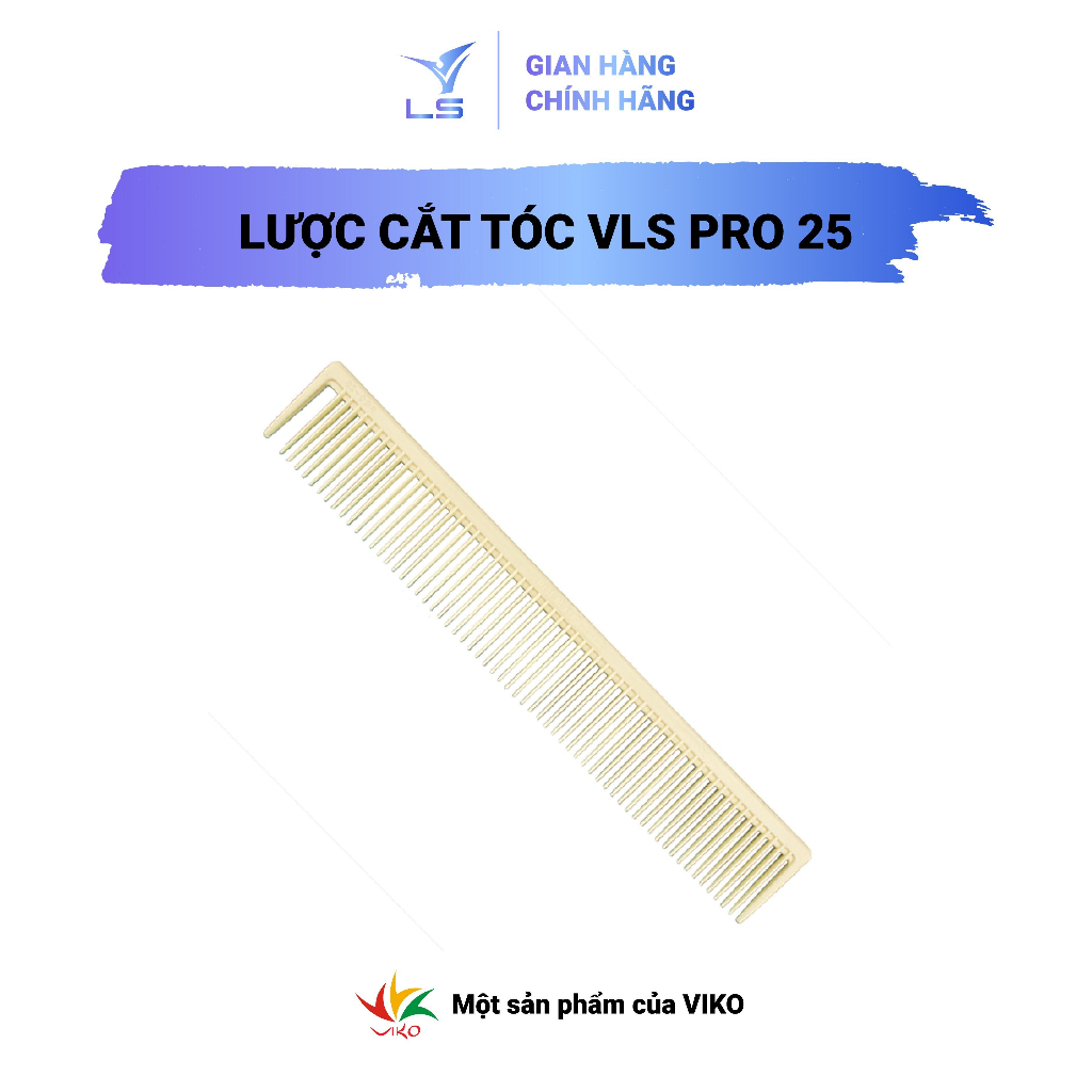 Lược VLS Pro 25 cắt tỉa nam nữ chính hãng