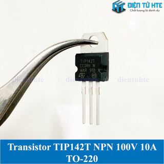 Transistor công suất tip142 tip142t npn 100v 10a to-220