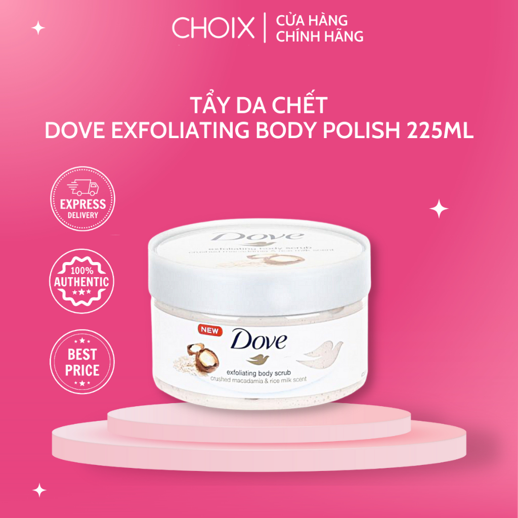 TẨY DA CHẾT DOVE Exfoliating Body Polish