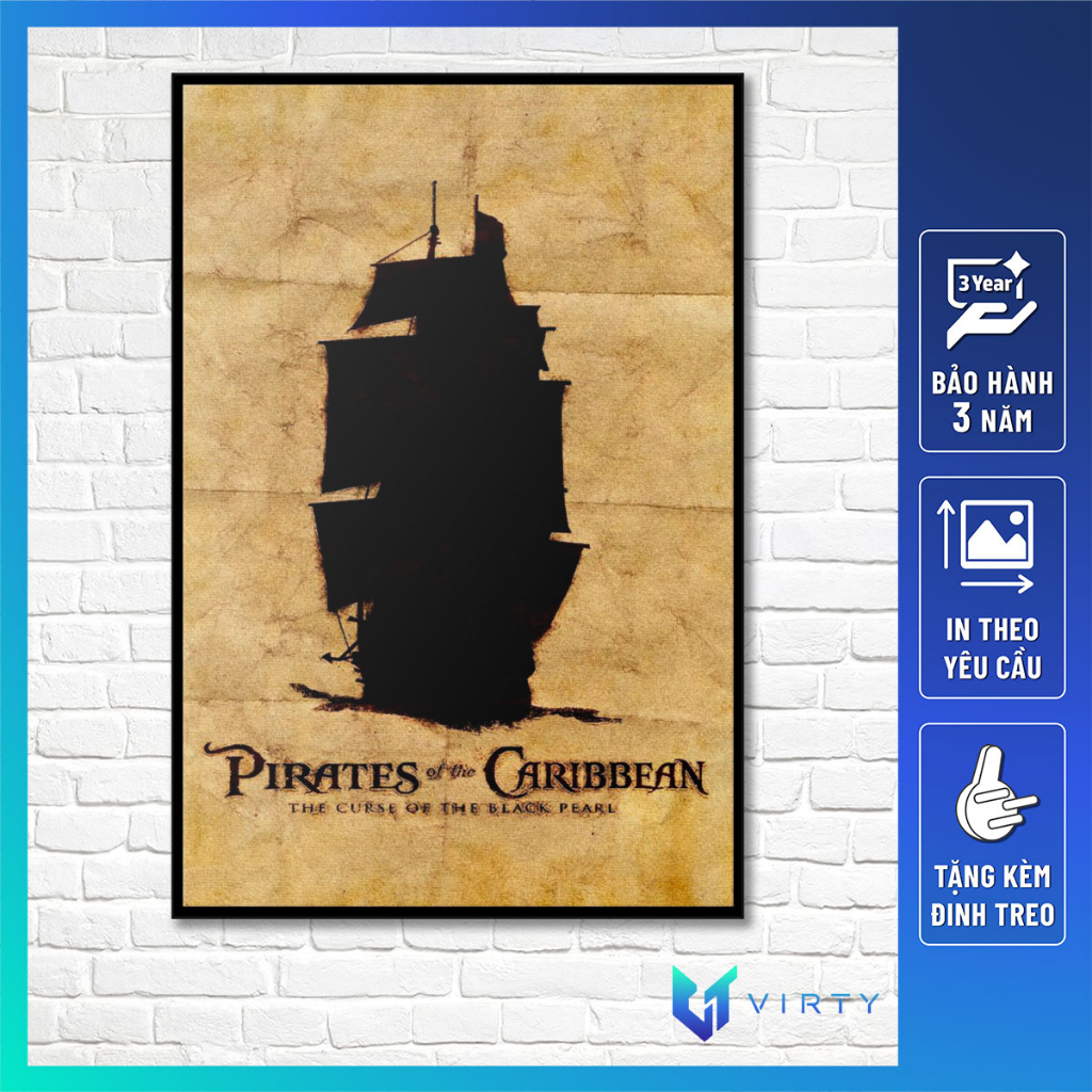 Tranh treo tường phim Cướp biển vùng Caribe PIRATES OF THE CARIBBEAN kèm khung composite VIRTY Tranh