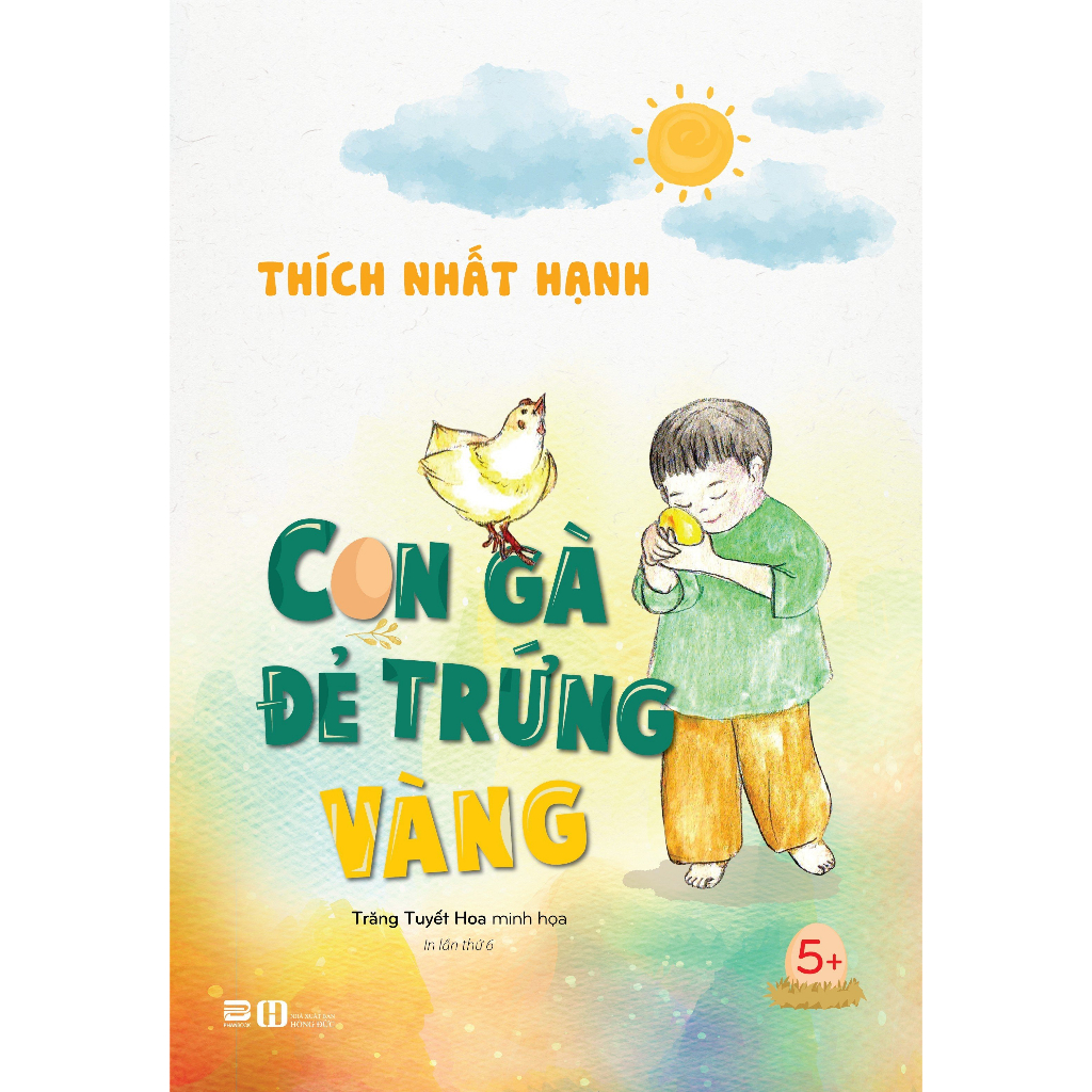 Sách - Con Gà Đẻ Trứng Vàng - Thiền sư Thích Nhất Hạnh