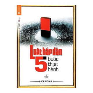 Sách - Luật Hấp Dẫn: 5 Bước Thực Hành