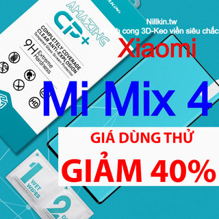 Kinh cường lực Xiaomi Mi Mix 4 hiệu Nillkin.tw kính cong 3D keo viền siêu chắc
